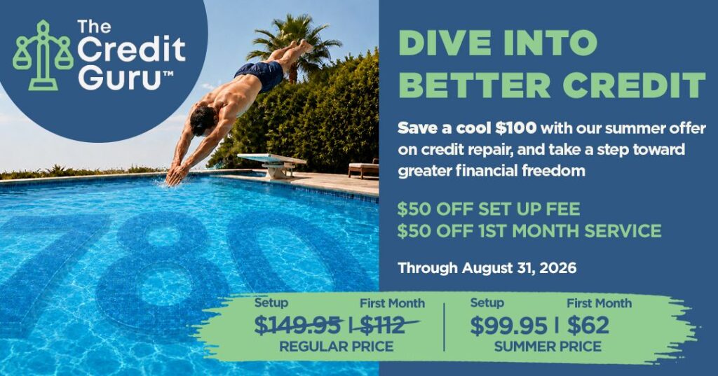 Summer Savings on Credit Repair — Limited-Time Offer